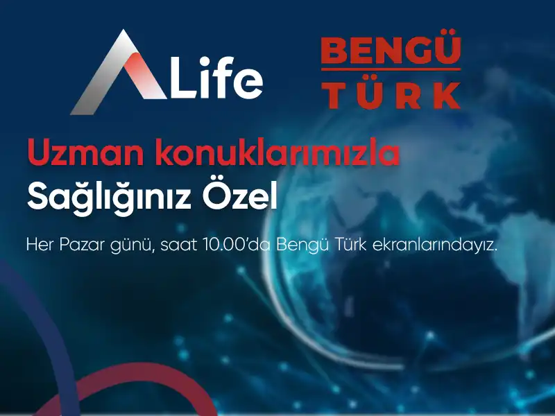 A Life Sağlık Grubu’ndan Bengü Türk TV’de Her Pazar Sağlık Programı