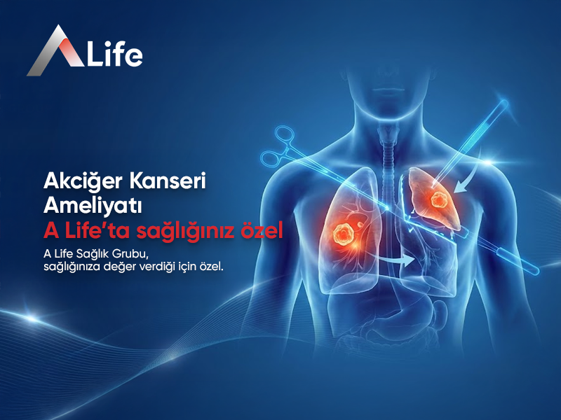 Akciğer Kanseri Ameliyatı