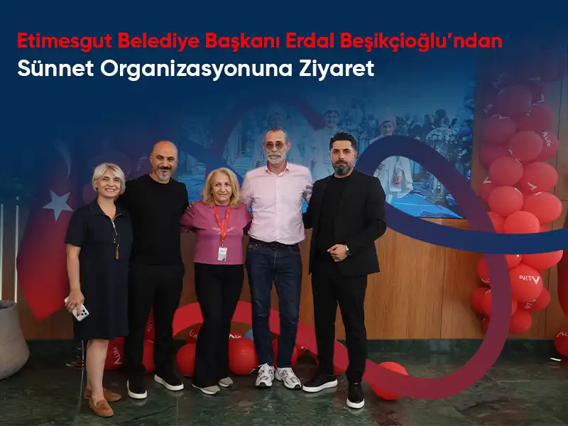 Etimesgut Belediye Başkanı Erdal Beşikçioğlu’ndan Sünnet Organizasyonuna Ziyaret