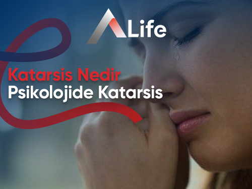 Katarsis Nedir? Psikolojide Katarsis