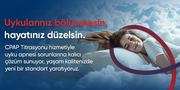 cpap_titrasyon_tedavisi_600x300_3f93b027.webp
