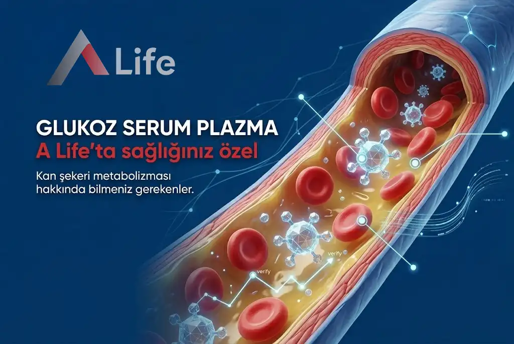 Glukoz Serum Plazma