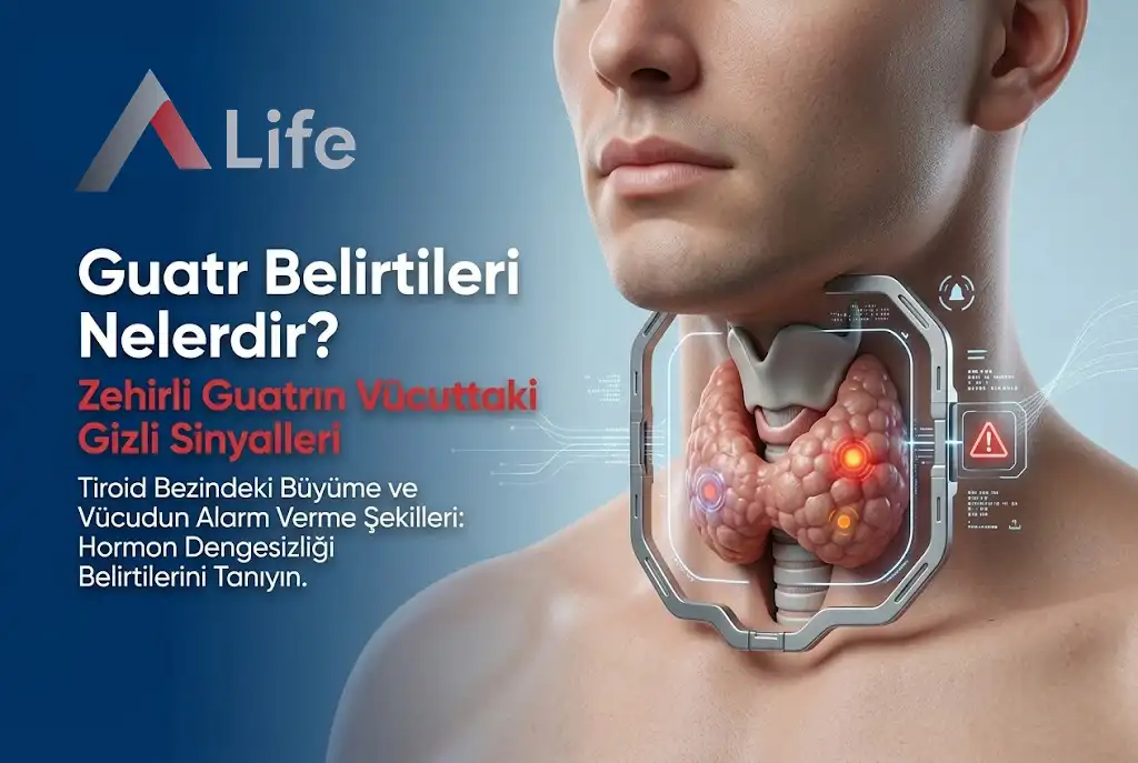 guatr-belirtileri-nelerdir-zehirli-guatra-life-ankara_907383cb.webp