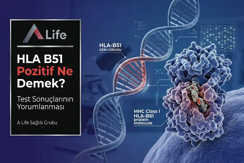 hla-b51-pozitif-ne-demek-test-sonuclari-a-life-ankara_34a4331e.webp