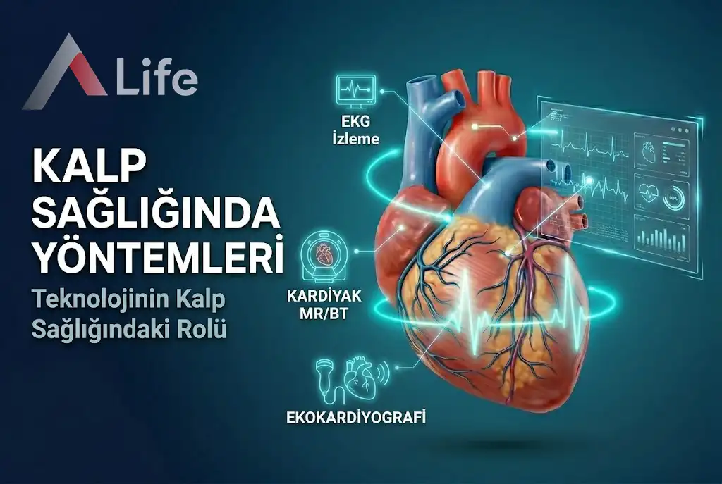 kalp-sagliginda-tani-yontemleri-kardiyoloji-a-life-ankara_078609cb.webp