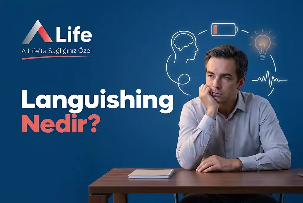 languishing-sendromu-nedir-a-life-ankara_3da180ea.webp