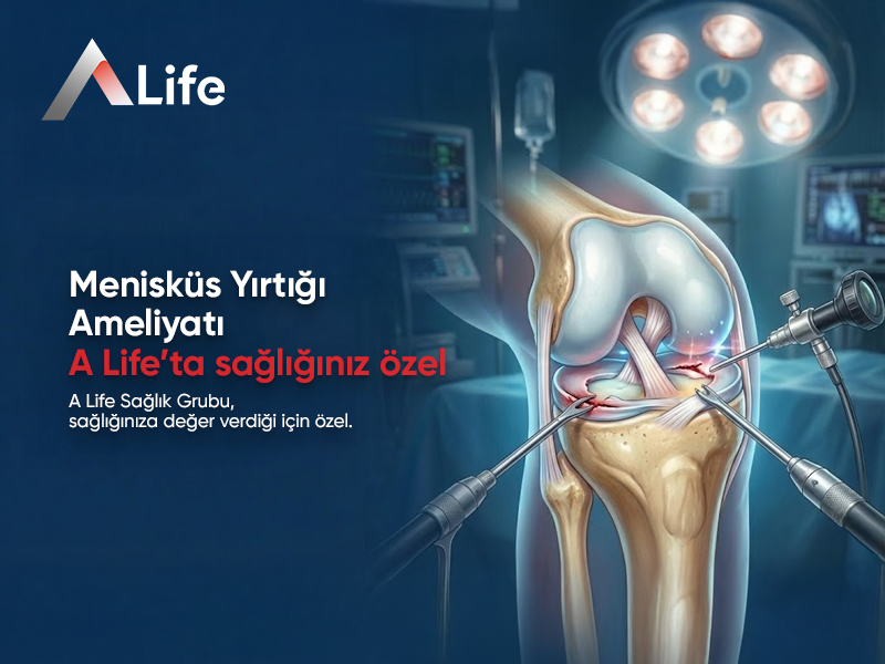 Menisküs Yırtığı Ameliyatı​
