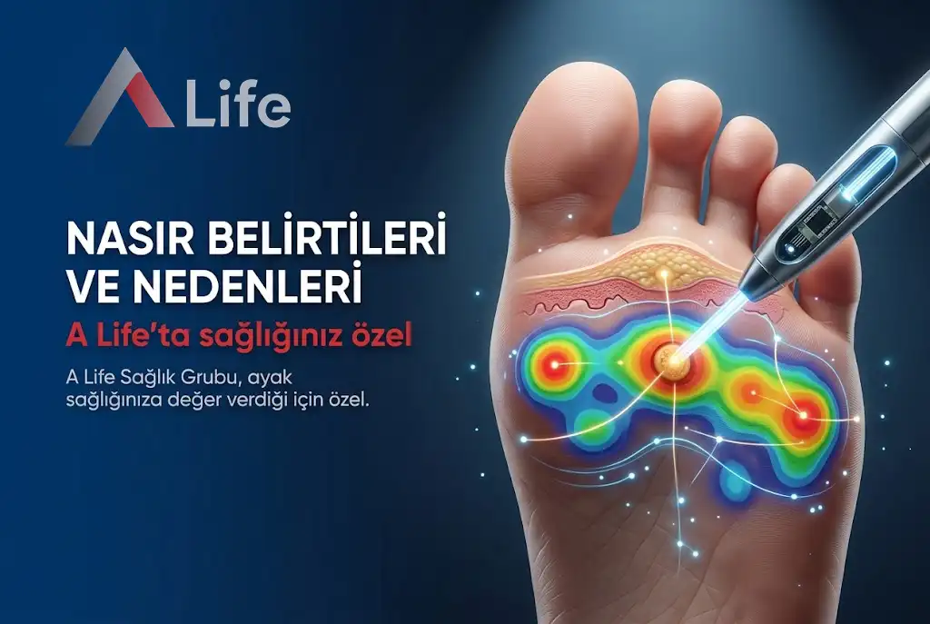 nasir-belirtileri-nelerdir-ayakta-nasir-neden-olur-a-life-ankara_46e2ab9d.webp
