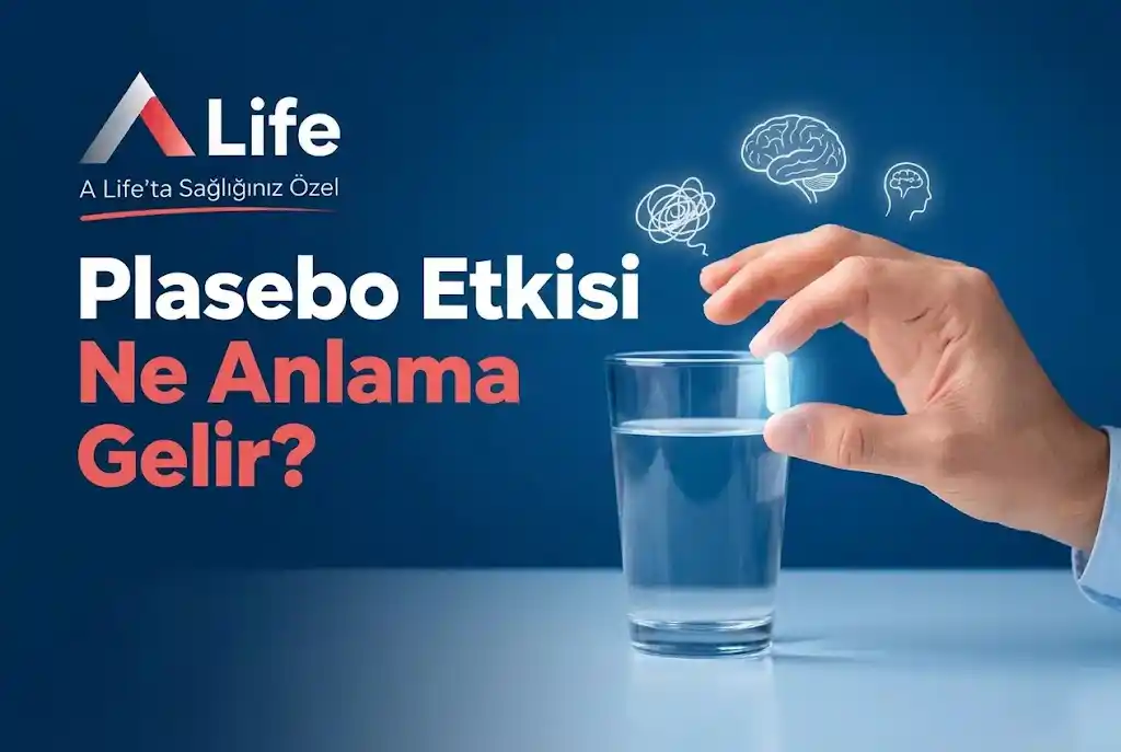 plasebo-etkisi-nedir-a-life-ankara_06b377f2.webp