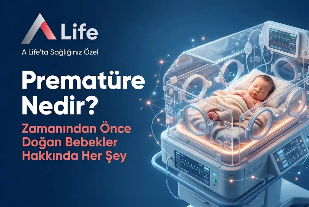 premature-bebek-nedir-a-life-ankara_9c5be5f0.webp