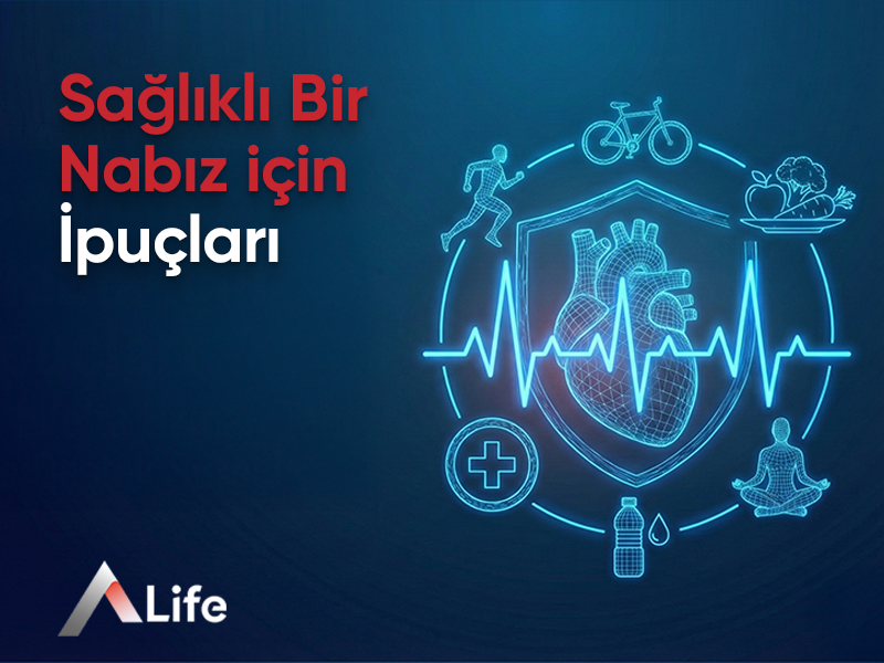 Sağlıklı Bir Nabız için İpuçları